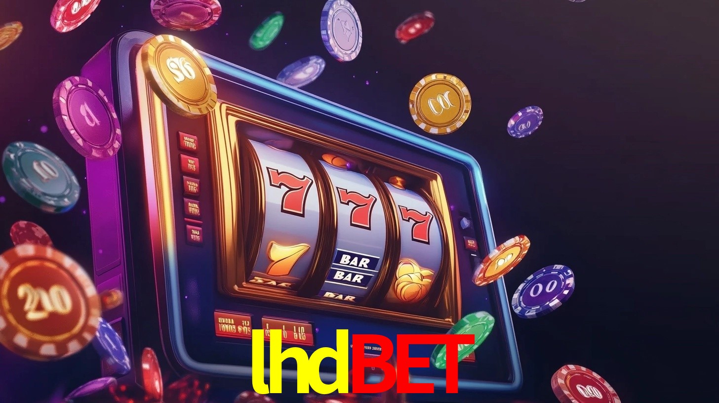 Explore as vantagens do lhdbet: serviço profissional e confiabilidade